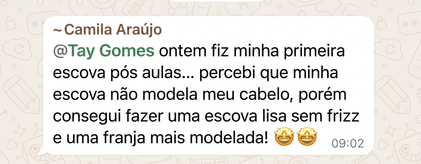 Print de aluna 4 compartilhando resultado do método Escova Perfeita